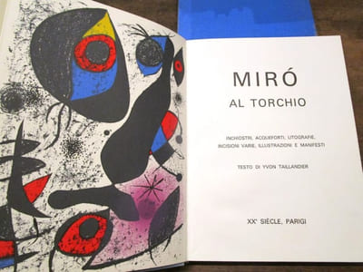 [édition en italien] MIRO Al torchio. Inchiostri, acqueforti, litografie, incisioni varie, illustrazioni e manifesti.