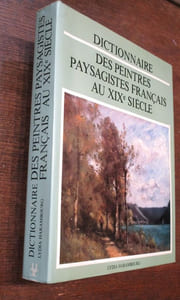Dictionnaire des peintres paysagistes français au XIXè siècle.