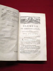 Élémens (Éléments) de fortification, de l'attaque et de la défense des places; contenant les systêmes des Auteurs les plus célèbres, neuf Systêmes de l'Auteur, l'analyse & la comparaison de tous ces Systêmes;  [...]