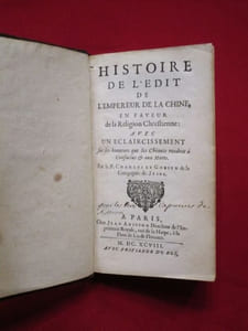 Histoire de l'Edit de l'Empereur de Chine, en faveur de la Religion Chrestienne (chrétienne) [...]