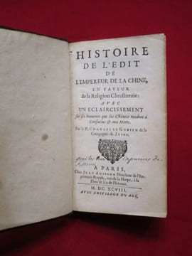 Histoire de l'Edit de l'Empereur de Chine, en faveur de la Religion Chrestienne (chrétienne) [...]. LE GOBIEN Charles
