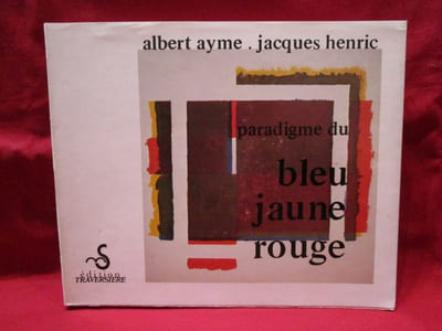 Paradigme du Bleu Jaune Rouge.