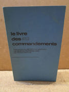 [Sefer haHinoukh ou Livre de l'Education] Le livre des 613 commandements. Traduction du Sefer Ha'Hinou'h "les bases de l'éducation juive par SAMUEL Robert (traducteur) - Image 1