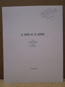 Le noyau de Lumière.
