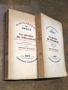 Le déclin de l'Occident, esquisse d'une morphologie de l'histoire universelle. Première partie: forme et réalité; seconde partie: perspectives de l'histoire universelle. (2 volumes).