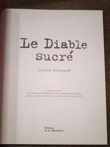 Le diable sucré. Gateaux, cannibalisme, mort et fécondité. La Villette - Catalogue exposition 10 Octobre 2000 - 28 Janvier 2001.