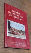 Un siècle de cars et bus en Lyonnais. par BERTHET Jean-Paul / TOURNIQUET Eric