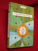 L'Architecture invisible. par PRAT Georges