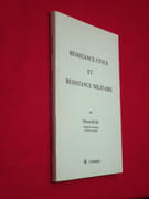 Résistance civile et Résistance militaire. par RUBY Marcel - Image 1