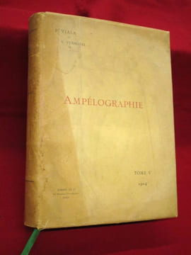 Traité Général de Viticulture, Ampélographie (7 volumes).. VIALA, Pierre - VERMOREL, Victor. (sous la direction de)