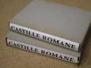 CASTILLE ROMANE (2 volumes).. ABUNDIO RODRIGUEZ / DE LOJENDIO Luis-Maria