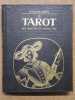Le TAROT des imagiers du moyen &acirc;ge.. WIRTH Oswald