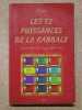 Les 72 puissances de la kabbale : les myst&egrave;res du Shem haMeforash.. VIRYA (Georges LAHY)