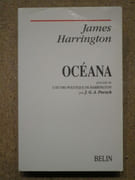 Océana. Précédé de L'Oeuvre politique de Harrington par J.G.A. Pocock. par HARRINGTON James - Image 1