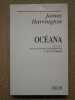 Oc&eacute;ana. Pr&eacute;c&eacute;d&eacute; de L'Oeuvre politique de Harrington par J.G.A. Pocock.. HARRINGTON James