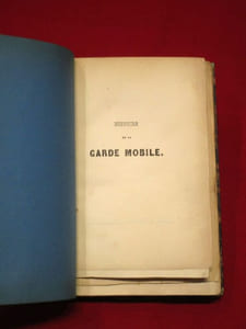 [Recueil factice : textes, extraits de textes, chansons imprimées et manuscrites concernant la Garde mobile] Histoire de la garde mobile depuis les barricades de février [suivi de] Caractères et récits du temps [suivi de] La transportation en Afrique [suivi de chansons].