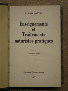 Enseignements et traitements naturistes pratiques : première à sixième série (3 volumes).