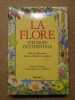 LA FLORE d'Europe occidentale : plus de 2400 planches d&eacute;crites et illustr&eacute;es en couleurs.. BLAMEY Marjorie / GREY-WILSON Christopher