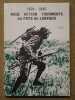1939-1945 : rage, action, tourmente au pays de Lanvaux.. JEGO Joseph