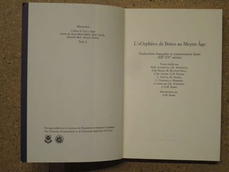 L'"Orphée" de Boèce au Moyen Âge : traductions françaises et commentaires latins (XIIe-XVe sicèles).. ATKINSON Keith J. / BABBI Anna Maria