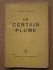 Un certain Plume.. MICHAUX Henri