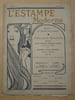 L'estampe moderne : Num&eacute;ro 14, Juin 1898. Publication mensuelle contenant quatre estampes originales in&eacute;dites en couleurs et en noir des principaux ...