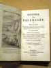 Histoire des naufrages, ou recueil des relations les plus int&eacute;ressantes des Naufrages, Hivernements, D&eacute;laissemens, Incendies, et autres Ev&eacute;nemens ...