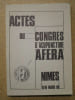 Actes du congr&egrave;s d'acupuncture A.F.E.R.A. N&icirc;mes, 15-16 mars 86.. AUTEROCHE B. / WANG Zhanxi / LI Huanling / WANG Long / BOSSY J. / BOURGUIGNON P. / ...