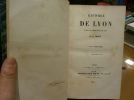 Histoire de Lyon depuis la Révolution de 1789 (3 volumes).. MORIN, J.