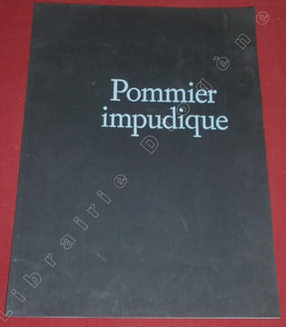 Pommier impudique.. CHAPPUIS, Pierre.