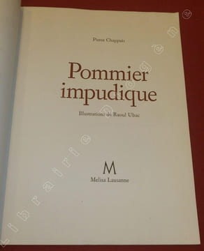 Pommier impudique.. CHAPPUIS, Pierre.