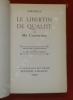 Le libertin de qualité ou Ma Conversion.. MIRABEAU,Honoré Gabriel Riqueti, comte de.