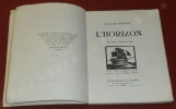 L'Horizon (Prix Sully Prudhomme 1928).. DERVENN, Claude.