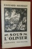 Sous l'Olivier.. HERRIOT, Edouard.