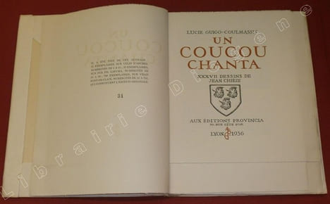Un coucou chanta. . GUIGO-COULMASSIS, Lucie - CHIEZE, Jean.