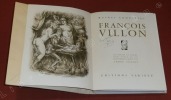 Oeuvres Complètes de François Villon. . VILLON, François - COLLOT, André.