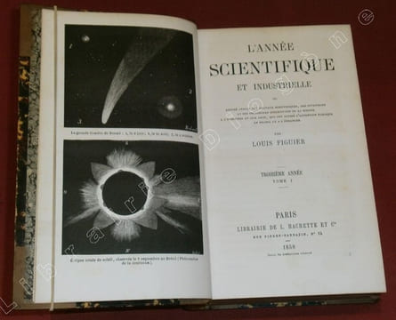 L'Année Scientifique et Industrielle ou Exposé Annuel des Travaux Scientifiques, des Inventions et des Principales Applications de la Science à ...