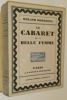 Le Cabaret de la Belle Femme.. DORGELES, Roland - SIMON, Jacques.