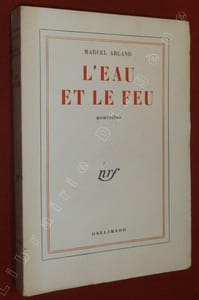 L'Eau et le Feu. Nouvelles.