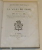 Recherches Statistiques sur la ville de Paris et le Département de la Seine ; Recueil de tableaux dressés et réunis d'après les ordres de Monsieur le ...