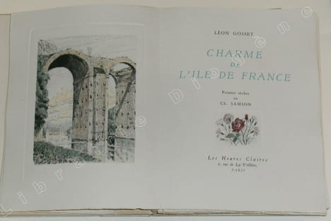 Charme de l'Ile de France, Versailles et Fontainebleau (3 volumes).. GOSSET, Léon - SAMSON, Ch.