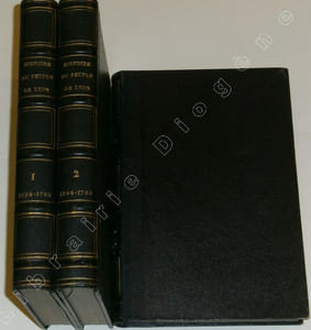 Histoire Politique et Militaire du Peuple de Lyon pendant la Révolution Française (1789-1795), (3 volumes).