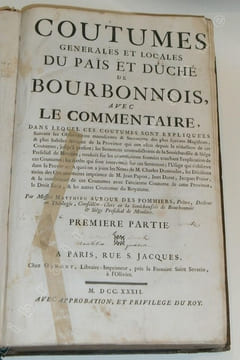 Coutumes generales et locales du Païs et Duché du Bourbonnois avec le Commentaire, dans lequel ces Coutumes sont expliquées Suivant les Observations ...