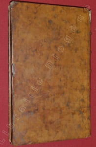 [Recueil de 7 pièces polémiques autour de "La Richesse de l'Etat" de ROUSSEL DE LA TOUR]. [BERMINGHAM, Michel] Mes Rêveries sur les Doutes modestes à l'occasion des Richesses de l'Etat, par M. B***. Ecuyer, Maître-Chirurgien de Paris & de Londres / Résolution des Doutes modestes, sur la possibilité du Système établi par l'Ecrit intitulé : la Richesse de l'Etat / Observations certaines sur les doutes d'un Quidam, doutes qui dégénérent en assertion très-immodestes contre la richesse de l'Etat/Tout n'est pas dit. Réponse de Candide au docteur Panglofs sur son Optimisme des finances / [MOREAU Jacob-Nicolas] Entendons-nous ou Le radotage du vieux Notaire ; sur la Richesse de l'Etat / Le Patriote / La Veillée de Pézenas.