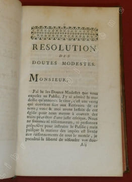 [Recueil de 7 pièces polémiques autour de "La Richesse de l'Etat" de ROUSSEL DE LA TOUR]. [BERMINGHAM, Michel] Mes Rêveries sur les Doutes modestes à ...