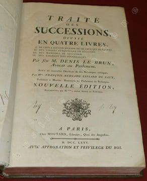 Traité des Successions divisé en quatre livres : I. De ceux a qui l'on succedes et de ceux qui succedent - II. Des choses auxquelles on succede - III. ...