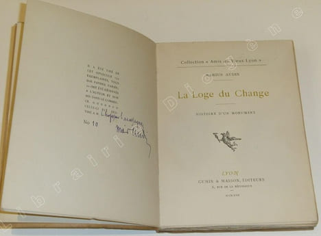 La Loge du Change de Lyon. Histoire d'un Monument.. AUDIN, Marius.
