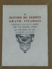 Au grand vivarois Olivier de Serres, portrait par Jean Chieze, ode par Charles Forot, quatrième centenaire.. CHIEZE Jean / FOROT Charles