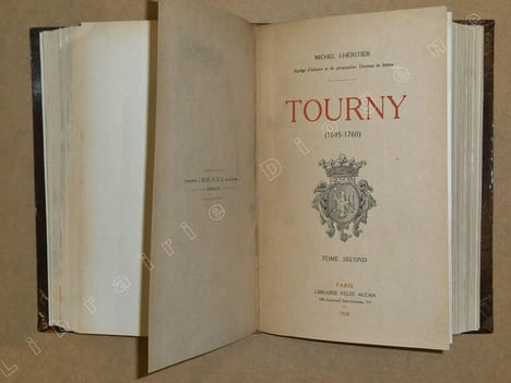 L'intendant Tourny (1695-1760).. LHERITIER Michel