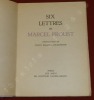 Six lettres de Marcel Proust.. PROUST, Marcel.